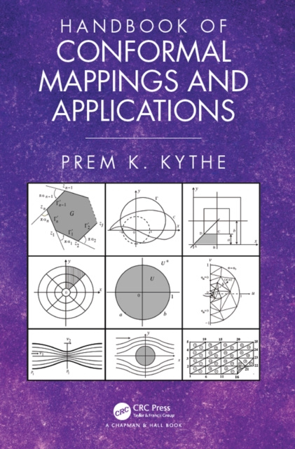 E-kniha Handbook of Conformal Mappings and Applications Prem K. Kythe