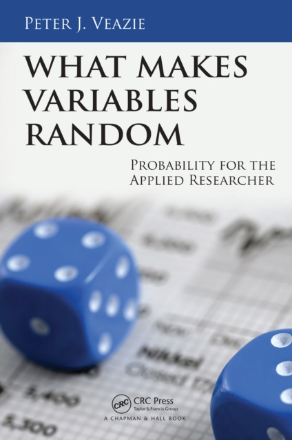 E-knjiga What Makes Variables Random Peter J. Veazie