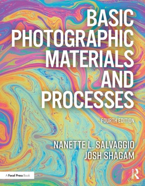 E-book Basic Photographic Materials and Processes Nanette L. Salvaggio