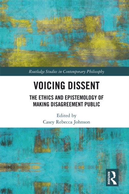 E-knjiga Voicing Dissent Casey Rebecca Johnson