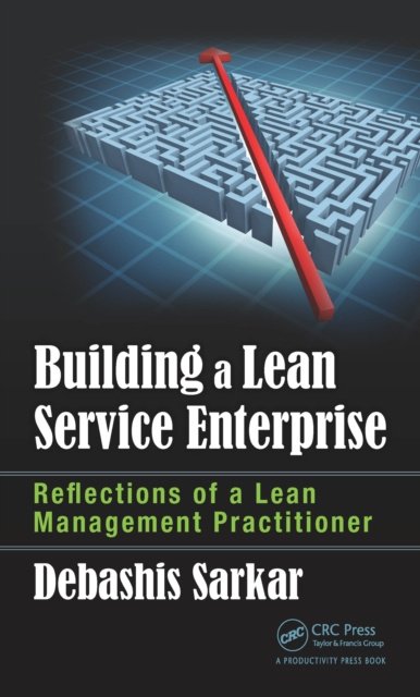 E-kniha Building a Lean Service Enterprise Debashis Sarkar