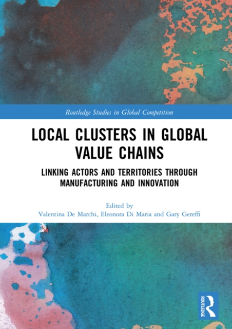 E-kniha Local Clusters in Global Value Chains Valentina De Marchi
