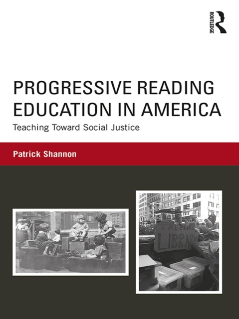 Libro elettronico Progressive Reading Education in America Patrick Shannon