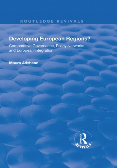 E-book Developing European Regions? Maura Adshead