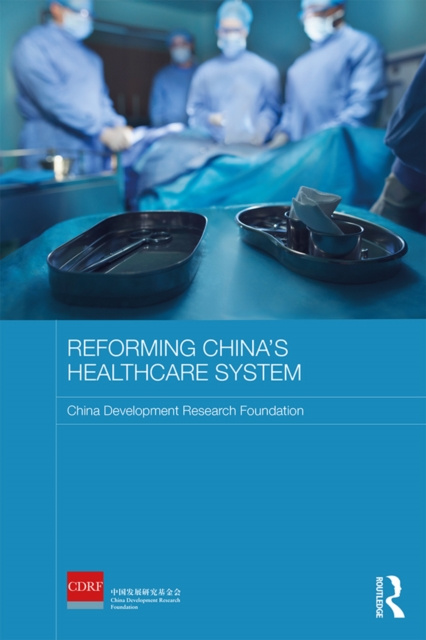 E-kniha Reforming China's Healthcare System China Development Research Foundation