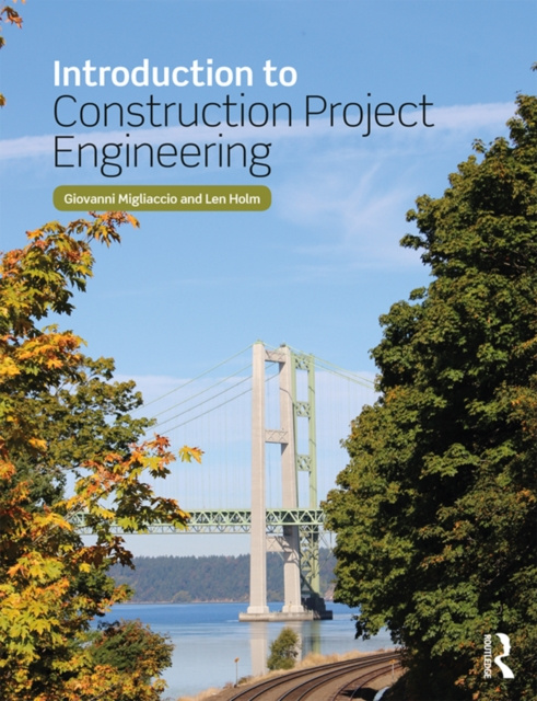 E-book Introduction to Construction Project Engineering Giovanni C. Migliaccio