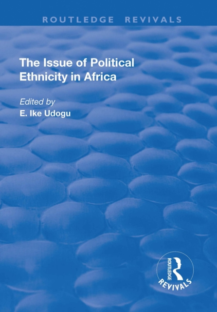 Libro elettronico Issue of Political Ethnicity in Africa E Ike Udogu