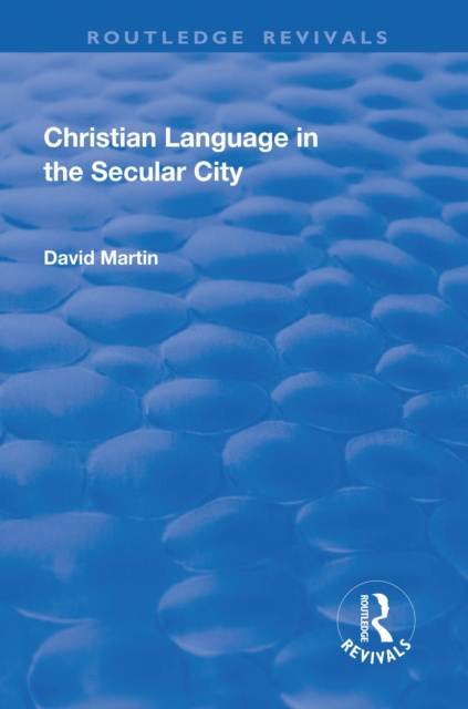 E-knjiga Christian Language in the Secular City David Martin