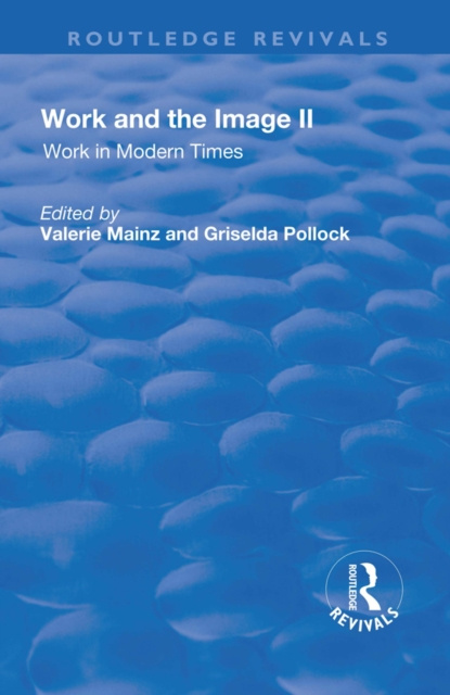 Libro electrónico Work and the Image Valerie Mainz
