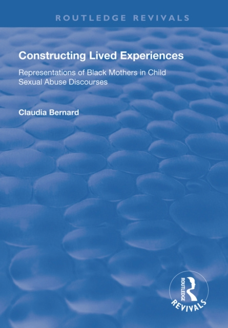 E-knjiga Constructing Lived Experiences Claudia Bernard