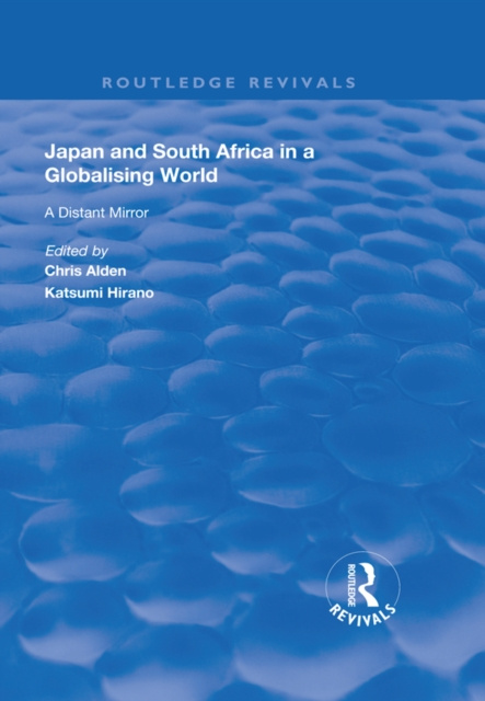 E-kniha Japan and South Africa in a Globalising World Chris Alden