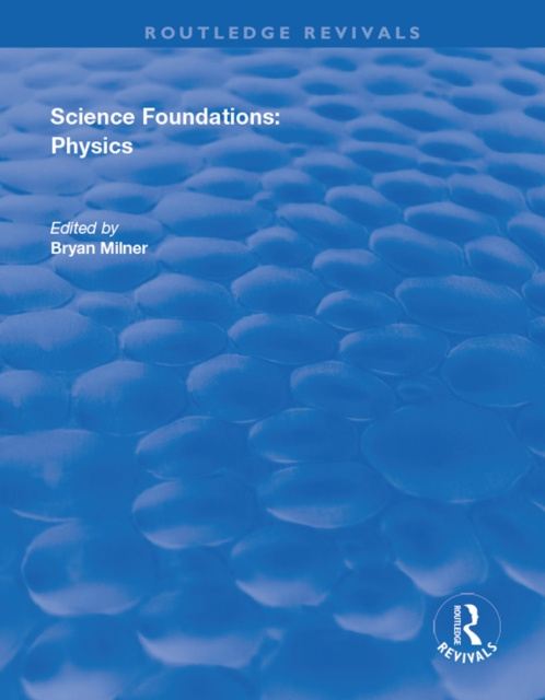 E-book Science Foundations: Physics Bryan Milner