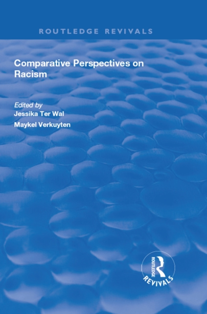 E-knjiga Comparative Perspectives on Racism Jessika ter Wal