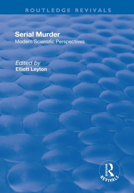 E-knjiga Serial Murder Elliott Leyton