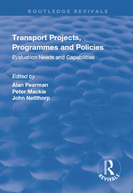 Libro electrónico Transport Projects, Programmes and Policies John Nellthorp