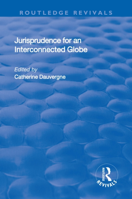 E-book Jurisprudence for an Interconnected Globe Catherine Dauvergne