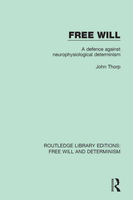 E-book Free Will John Thorp