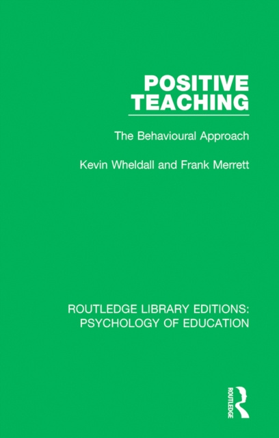 E-kniha Positive Teaching Kevin Wheldall