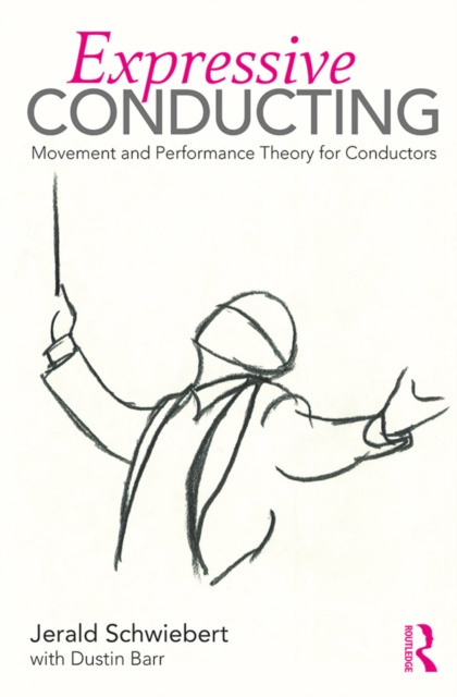 E-book Expressive Conducting Jerald Schwiebert