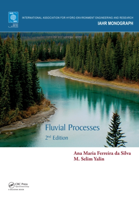 E-knjiga Fluvial Processes Ana Maria Ferreira da Silva