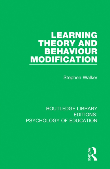 E-kniha Learning Theory and Behaviour Modification Stephen Walker