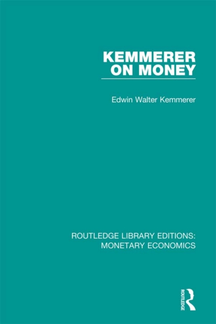 E-book Kemmerer on Money Edwin Walter Kemmerer