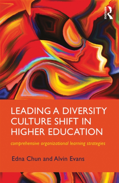 E-book Leading a Diversity Culture Shift in Higher Education Edna Chun