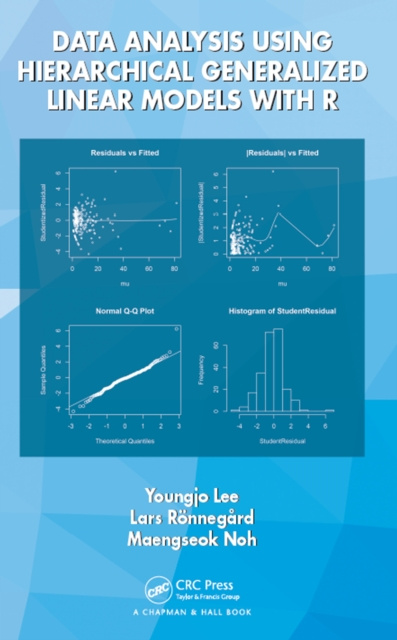 E-book Data Analysis Using Hierarchical Generalized Linear Models with R Youngjo Lee