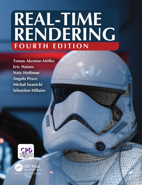 E-book Real-Time Rendering, Fourth Edition Tomas Akenine-Mo*ller