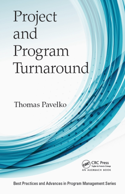 E-knjiga Project and Program Turnaround Thomas Pavelko