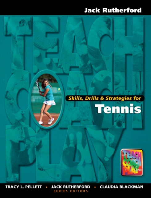 E-kniha Skills, Drills & Strategies for Tennis Jack Rutherford