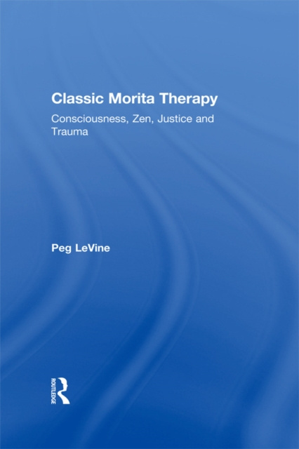 E-book Classic Morita Therapy Peg LeVine