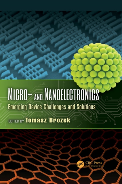 E-kniha Micro- and Nanoelectronics Tomasz Brozek