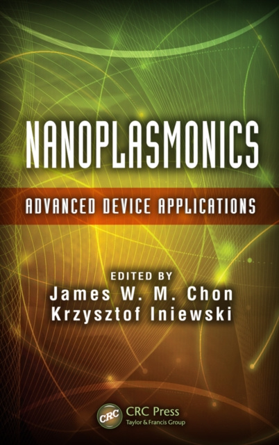E-knjiga Nanoplasmonics James W. M. Chon