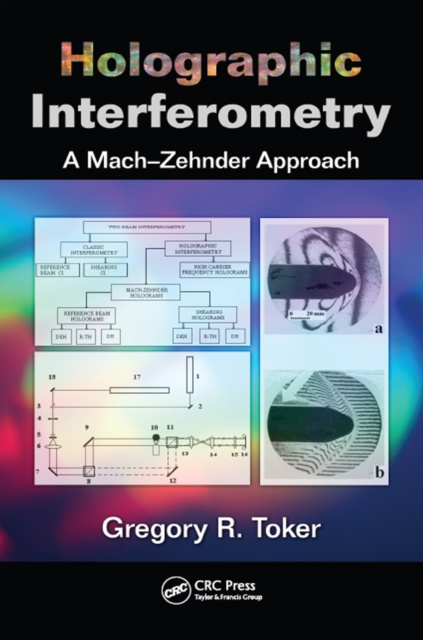 ebook Holographic Interferometry Gregory R. Toker