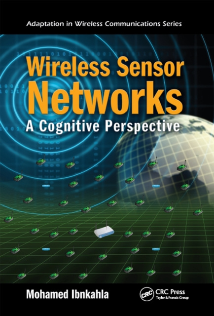 E-knjiga Wireless Sensor Networks Mohamed Ibnkahla