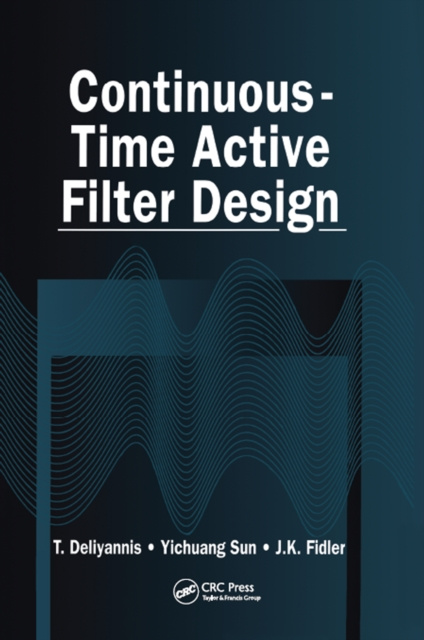 E-knjiga Continuous-Time Active Filter Design T. Deliyannis