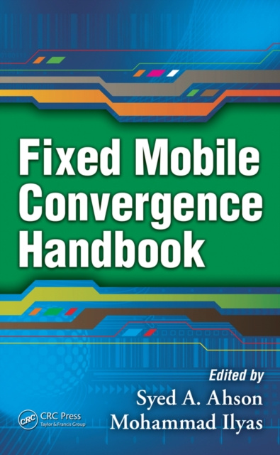 E-Book Fixed Mobile Convergence Handbook Syed A. Ahson