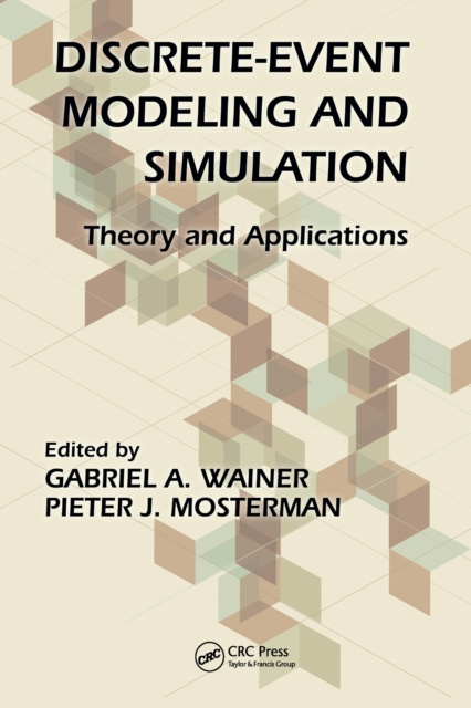 E-book Discrete-Event Modeling and Simulation Gabriel A. Wainer