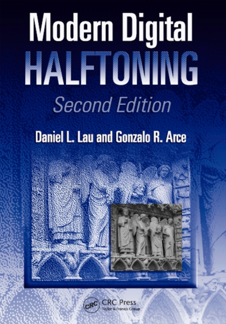 E-book Modern Digital Halftoning Daniel L. Lau
