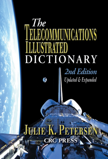 E-Book Telecommunications Illustrated Dictionary J.K. Petersen