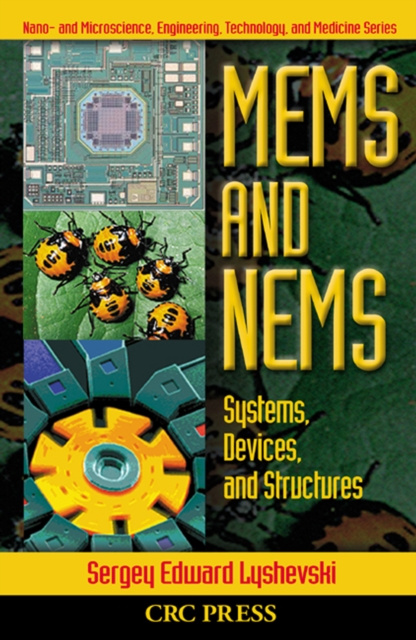 E-kniha MEMS and NEMS Sergey Edward Lyshevski
