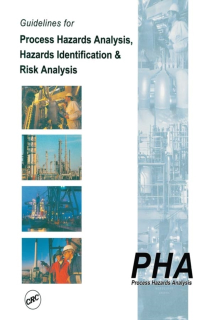 E-kniha Guidelines for Process Hazards Analysis (PHA, HAZOP), Hazards Identification, and Risk Analysis Nigel Hyatt