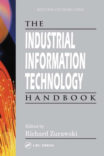Libro electrónico Industrial Information Technology Handbook Richard Zurawski