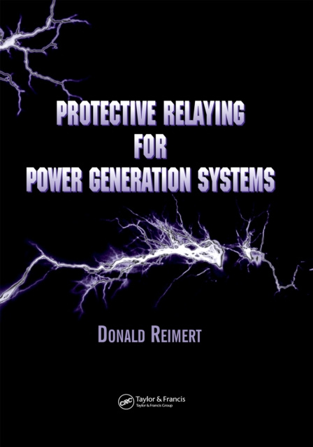 E-book Protective Relaying for Power Generation Systems Donald Reimert