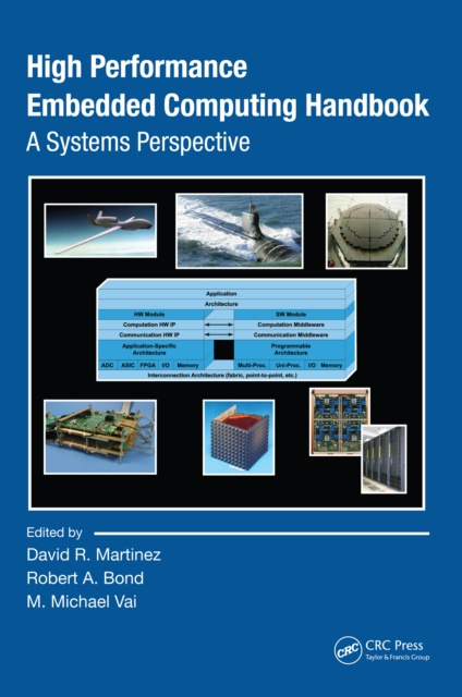 E-knjiga High Performance Embedded Computing Handbook David R. Martinez