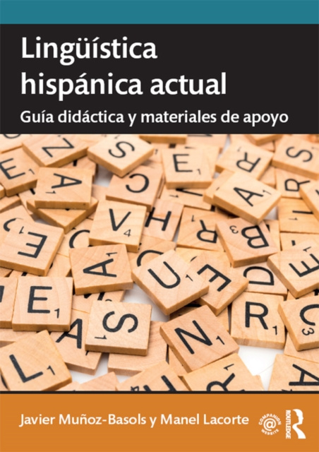 E-kniha Linguistica hispanica actual: guia didactica y materiales de apoyo Javier Munoz-Basols