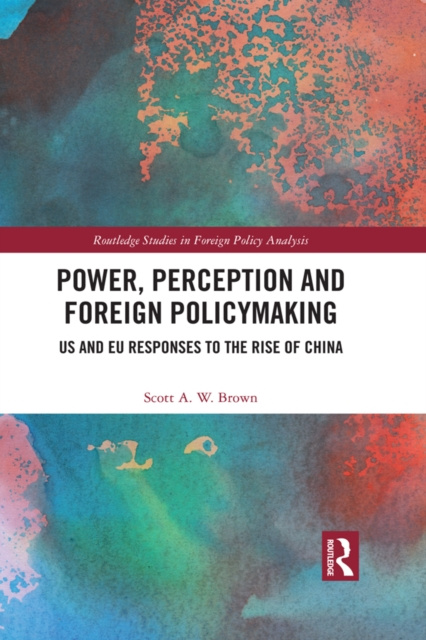 E-knjiga Power, Perception and Foreign Policymaking Scott Brown