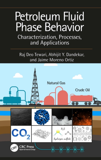 E-book Petroleum Fluid Phase Behavior Raj Deo Tewari