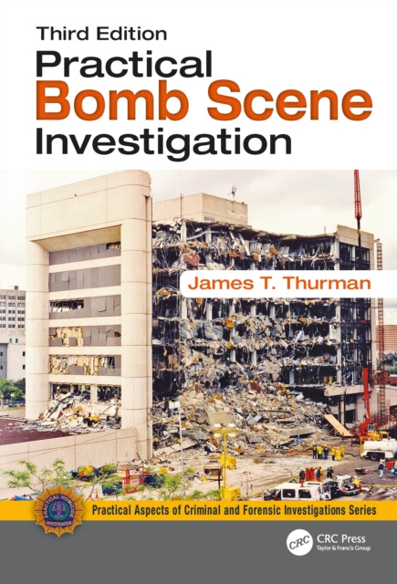 E-book Practical Bomb Scene Investigation James T. Thurman